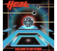H.E.A.T - Welcome to the Future