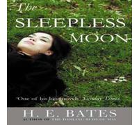 H. E. Bates The Sleepless Moon Paperback Book H. E. Bates Multicolor
