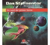 H.G. Francis - Das Sternentor 04 - Im Land der grünen Sonne