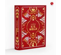 H.G. Wells A Collection Of Works (Deluxe Leather Bound Hardback Edition) (Classic Science Fiction)