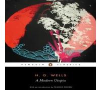 H. G. Wells A Modern Utopia Paperback Book H. G. Wells Multicolor