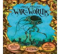 H. G. Wells Chris Mould's War of the Worlds Hardback Book H. G. Wells Multicolor
