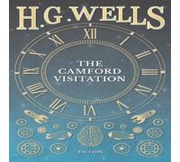 H. G. Wells The Camford Visitation Paperback Book H. G. Wells Multicolor