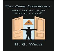 H. G. Wells The Open Conspiracy Hardcover Book H. G. Wells Multicolor
