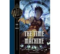 H. G. Wells: The Time Machine