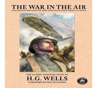 H.G. Wells The War in the Air Book - Paperback H.G. Wells Multicolor