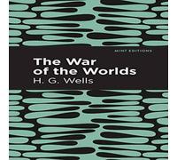 H. G. Wells The War of the Worlds (Large Print Edition) : Large Print Edition H. G. Wells Multicolor