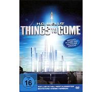 H.G. Wells - Things to Come [Special Edition] (digital remastered)