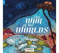 H. G. Wells War of the Worlds - Foxton Reader Level-4 (1300 Headwords B1/B2) H. G. Wells Multicolor
