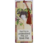 H&H 3D Sentimental Bookmark - Don't try to understand me..