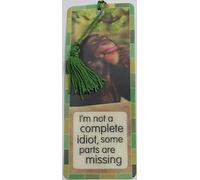 H&H 3D Sentimental Bookmark - I'm not a complete idiot...