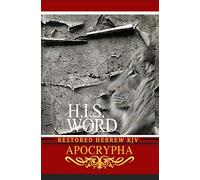 H.I.S. Word Restored Hebrew KJV Apocrypha