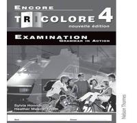H Mascie-Taylor Encore Tricolore Nouvelle 4 Grammar in Action Pack (x8) Paperback Book H Mascie-Taylor Multicolor