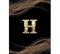 H: Monogram Initial Notebook Letter H | 8.5" x 11" - 120 pages, College Ruled