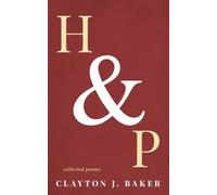 H & P: Collected Poems