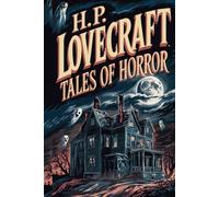 H. P. Lovecraft Tales of Horror (Leather-bound Classics)(Grapevine Press)