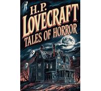 H. P. Lovecraft Tales of Horror (Leather-bound Classics)(Grapevine Press)