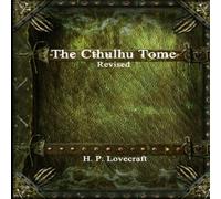 H. P. Lovecraft The Cthulhu Tome Revised Paperback Book H. P. Lovecraft Multicolor