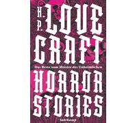 H. P. Lovecraft Wolfgang Hoh Horror Stories: Das Beste vom Meister (Paperback)