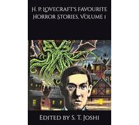 H. P. Lovecraft's Favourite Horror Stories, Volume 1