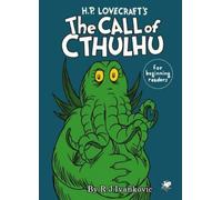 H.P. Lovecraft's the Call of Cthulhu for Beginning Readers