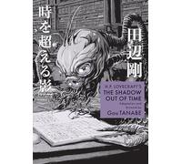 H.P. Lovecraft's The Shadow Out of Time (Manga) (H.P. Lovecraft Manga)