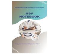 H&P Notebook: History taking book for medical professionals