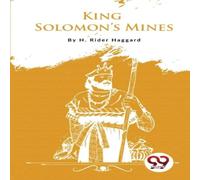 H. Rider Haggard King Solomon?s Mines Paperback Book in White H. Rider Haggard White