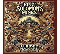 H. Rider Haggard King Solomon's Mines (Collector's Edition) (Laminated Hardback H. Rider Haggard Multicolor