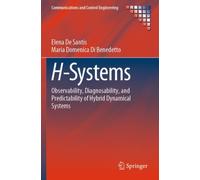 H-Systems : Observability, Diagnosability, and Predictability of Hybrid Dynamical Systems