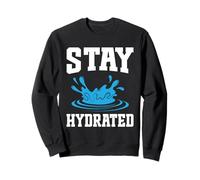 H20 Dealer Water Manager Hydrated Let´s Stay Waterboy Sweatshirt