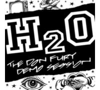 H2O: THE DON FURY DEMO SESSION - 12" vinyl