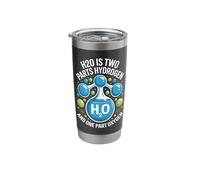H2O Two Parts Hydrogen One Part Oxygen Science Stainless Steel Insulated Tumbler
