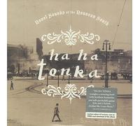 Ha Ha Tonka - Novel Sounds Of The Nouveau South [VINYL]
