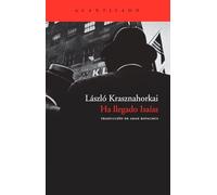 Ha llegado Isaias/ Isaias has come: 36 (Cuadernos del Acantilado)