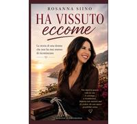 Ha vissuto eccome: La storia di una donna che non ha mai smesso di ricominciare