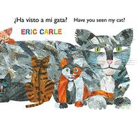 ¿Ha Visto a Mi Gata? (Have You Seen My Cat?) (Spanish-English Bilingual Edition) (World of Eric Carle)