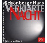 Haas: Radio Overture/Psalm 29/Schoenberg: Verklärte Nacht