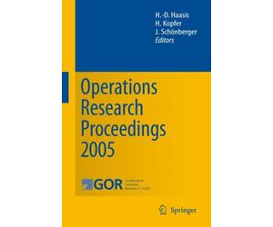 Haasis - Operations Research Proceedings 2005 Selected Papers of the - X555z