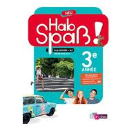 Hab Spaß ! Neu Allemand 3ème année 2017 Manuel élève: Programme 2016