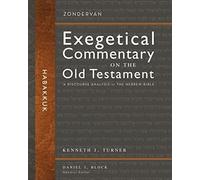 Habakkuk: A Discourse Analysis of the Hebrew Bible (31) (Zondervan Exegetical Commentary on the Old Testament)