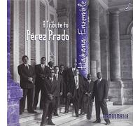 Habana Ensemble - A Tribute to Perez Prado