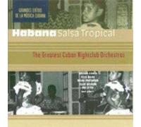 Habana Salsa Tropical - Greatest Cuban Nightclub.