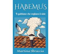 HABEMUS: Il gabbiano che vegliava il cielo