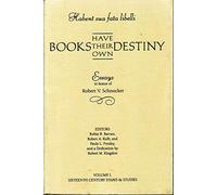 Habent Sua Fata Libelli, Or, Books Have Their Own Destiny: Essays in Honor of Robert V. Schnucker (Sixteenth Century Essays & Studies, V. 50)