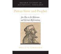 Haberkern - Patron Saint and Prophet Jan Hus in the Bohemian and Germ - N555z