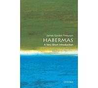 Habermas: A Very Short Introduction (Very Short Introductions) by Finlayson, James Gordon (May 26, 2005) Paperback