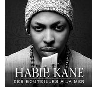 Habib Kane - Des bouteilles à la mer