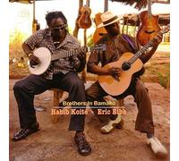 Habib Koite & Eric Bibb - Brothers in Bamako -Digi-