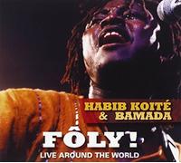 Habib Koite - Foly Live Around the World by Habib Koite (2004-01-13)